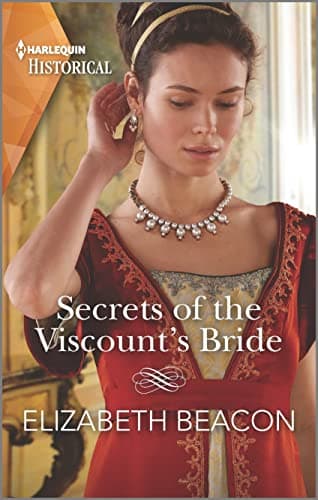 Secrets of the Viscount's Bride (Harlequin Historical, 3)
