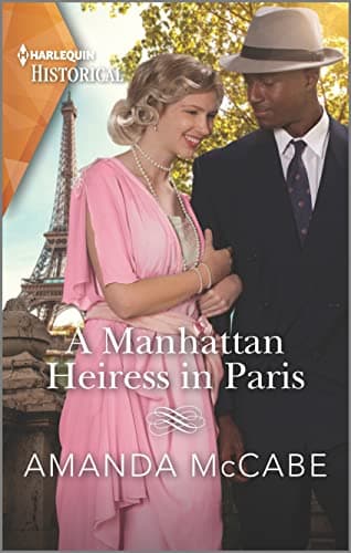 Book cover for A Manhattan Heiress in Paris (Harlequin Historical) by McCabe, Amanda
