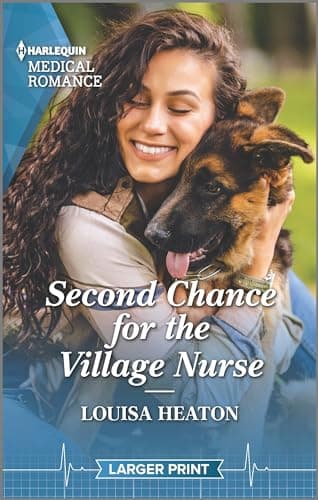Book cover for Second Chance for the Village Nurse (Greenbeck Village GPs, 2) by Heaton, Louisa