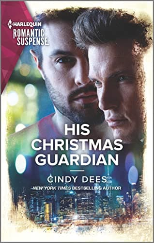 Book cover for His Christmas Guardian: A Thrilling Holiday Romance Novel (Runaway Ranch, 4) by Dees, Cindy