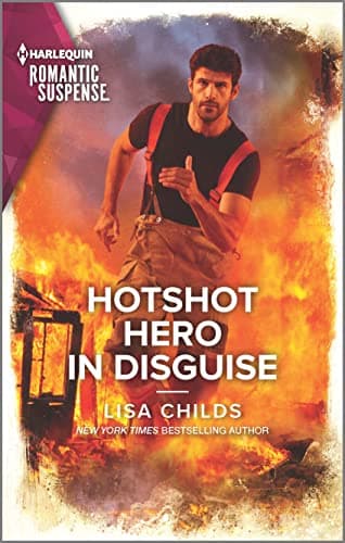 Hotshot Hero in Disguise (Hotshot Heroes, 8)
