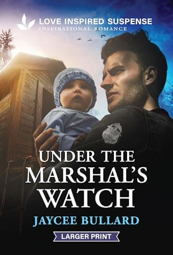 Book cover for Under the Marshal's Watch (Love Inspired Suspense) by Bullard, Jaycee