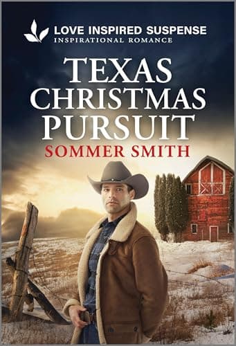 Book cover for Texas Christmas Pursuit: An Action Packed Inspirational Suspense Romance (Love Inspired Suspense) by Smith, Sommer