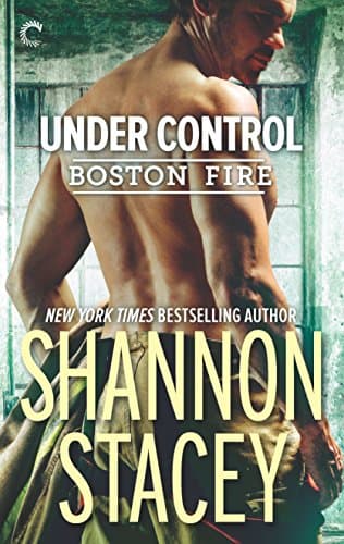 Book cover for Under Control: A Firefighter Romance (Boston Fire, 5) by Stacey, Shannon
