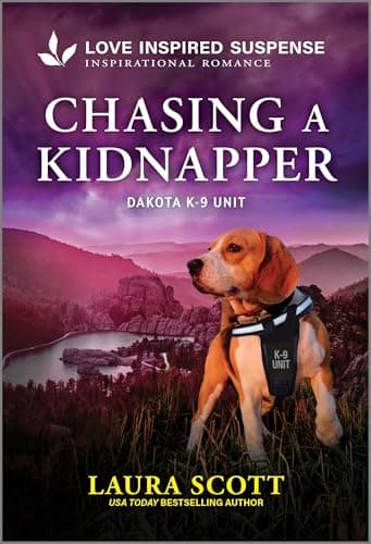 Book cover for Chasing a Kidnapper (Dakota K-9 Unit, 1) by Scott, Laura