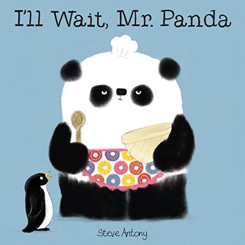 Book cover for I'll Wait, Mr. Panda by Antony, Steve