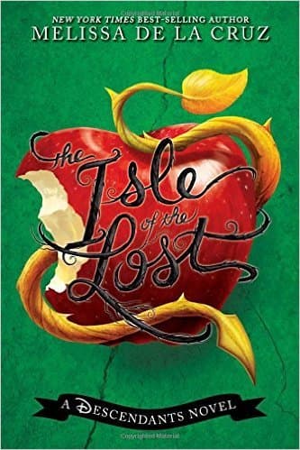 Book cover for Isle of the Lost: A Descendants Novel (The Descendants) by Melissa De La Cruz (Author)