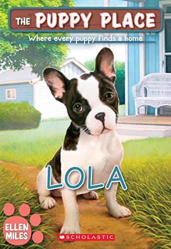 Book cover for Lola (The Puppy Place #45) by Miles, Ellen