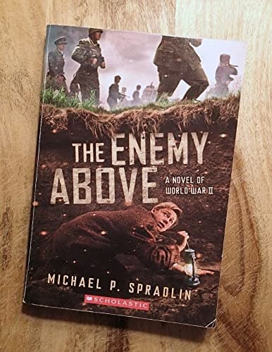 Book cover for The Enemy Above: A Novel of World War II by Spradlin, Michael P.