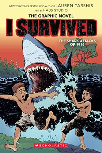Book cover for I Survived the Shark Attacks of 1916 by Lauren Tarshis