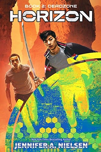 Book cover for Deadzone (Horizon, Book 2) (2) by Nielsen, Jennifer A.
