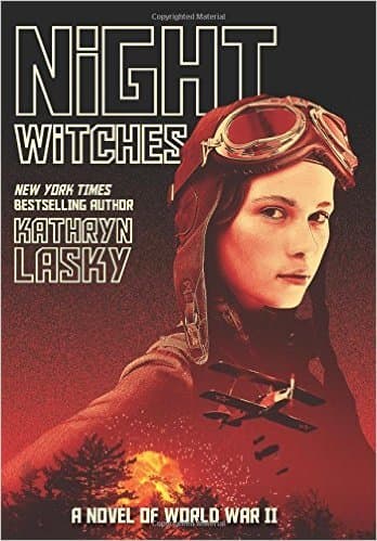 Book cover for Night Witches: A novel of World War Two by Lasky, Kathryn