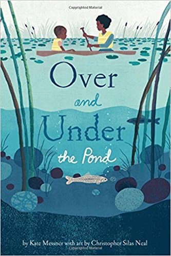 Book cover for Over and Under the Pond by Kate Messner