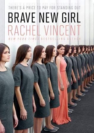 Book cover for Brave New Girl by Rachel Vincent