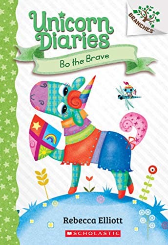 Book cover for Bo the Brave: A Branches Book (Unicorn Diaries #3) by Elliott, Rebecca