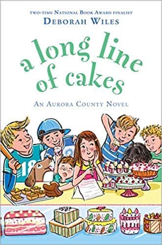 Book cover for A Long Line of Cakes by Deborah Wiles