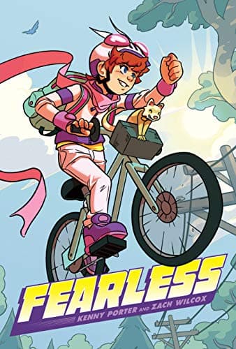 Book cover for Fearless: A Graphic Novel by Porter, Kenny