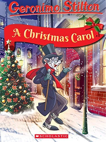 Book cover for Geronimo Stilton Classic Tales: A Christmas Carol by Stilton, Geronimo