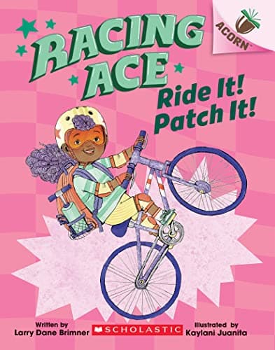 Book cover for Ride It! Patch It!: An Acorn Book (Racing Ace #3) (3) by Brimner, Larry Dane