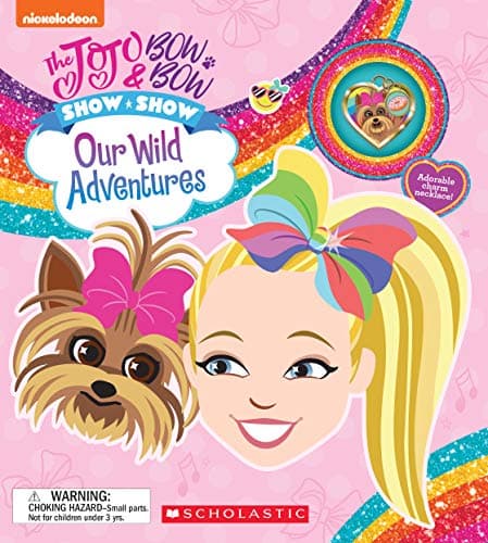 Book cover for JoJo & BowBow Show Show: Our Wild Adventures (The Jojo & Bowbow Show Show) by Scholastic