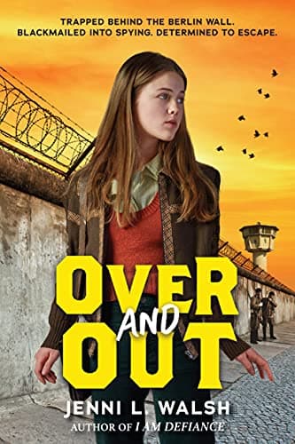 Book cover for Over and Out by Walsh, Jenni L.