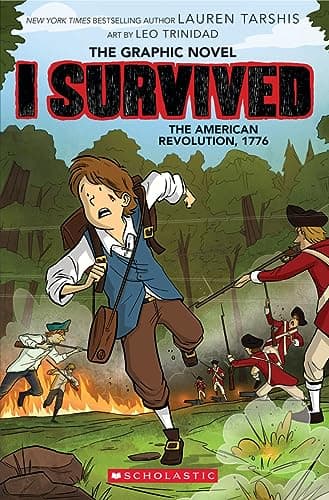 Book cover for I Survived the American Revolution, 1776 (I Survived Graphic Novel #8) by Tarshis, Lauren