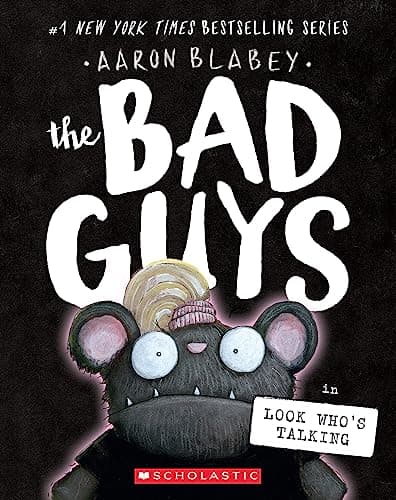 Book cover for The Bad Guys in Look Who's Talking (The Bad Guys #18) (18) by Blabey, Aaron