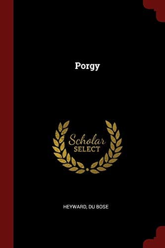 Book cover for Porgy by Heyward, Du Bose