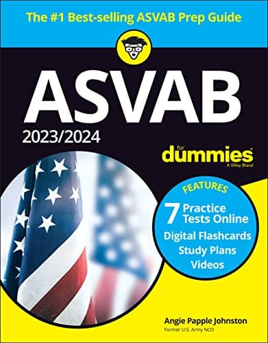 Book cover for Asvab for Dummies 2023/2024: 7 Practice Tests Online, Digital Flashcards, Study Plan Videos by Johnston, Angie Papple