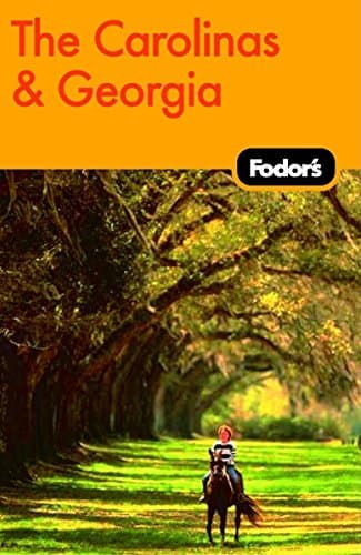 Book cover for Fodor's The Carolinas & Georgia, 17th Edition (Travel Guide) by Fodor's
