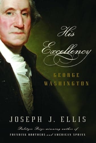 Book cover for His Excellency: George Washington by Ellis, Joseph J.