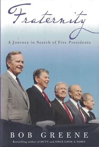 Book cover for Fraternity: A Journey in Search of Five Presidents by Greene, Bob