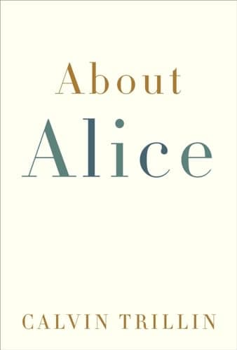 Book cover for About Alice by Trillin, Calvin