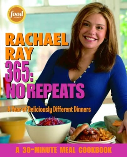 Book cover for Rachael Ray 365: No Repeats--A Year of Deliciously Different Dinners (A 30-Minute Meal Cookbook) by Ray, Rachael