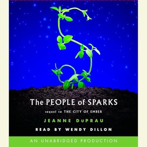 Book cover for The People of Sparks (Sequel to City of Ember) by Jeanne DuPrau