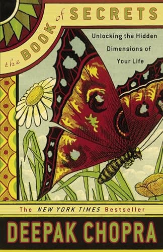 Book cover for The Book of Secrets: Unlocking the Hidden Dimensions of Your Life by Chopra M.D., Deepak