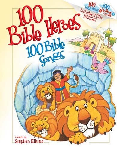 Book cover for 100 Bible Heroes, 100 Bible Songs by Elkins, Stephen