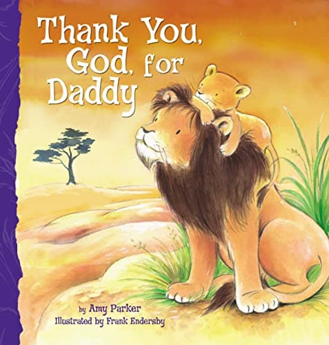 Book cover for Thank You, God, For Daddy by Parker, Amy