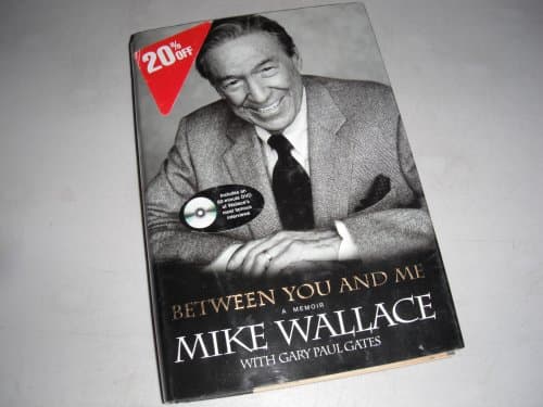 Book cover for Between You and Me: A Memoir with 82-Minute DVD by Mike Wallace