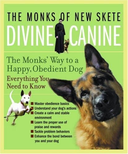 Book cover for Divine Canine: The Monks' Way to a Happy, Obedient Dog by Monks of New Skete, The