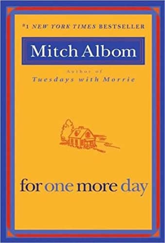 Book cover for For One More Day by Albom, Mitch