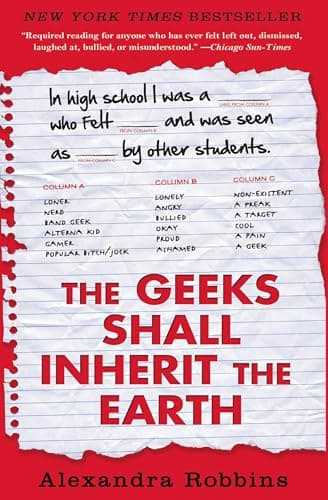 Book cover for Geeks Shall Inherit the Earth by Robbins, Alexandra