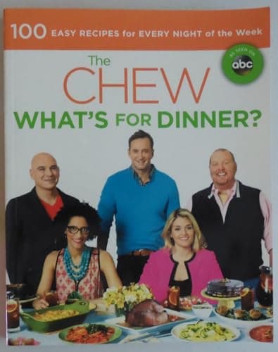 Book cover for The Chew: What's for Dinner?: Food. Life. Fun. by The Chew,