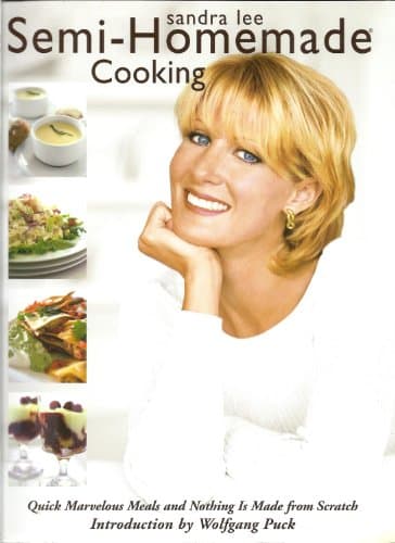 Book cover for Semi-Homemade Cooking: Quick, Marvelous Meals and Nothing is Made from scratch by Lee, Sandra