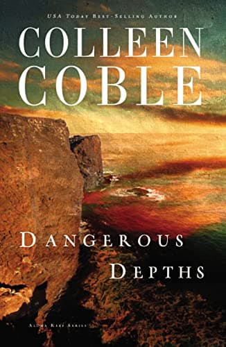 Book cover for Dangerous Depths (Aloha Reef Series) by Coble, Colleen