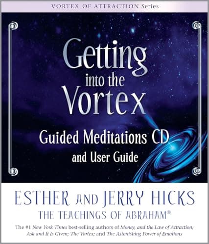 Book cover for Getting into the Vortex: Guided Meditations CD and User Guide by Hicks, Esther