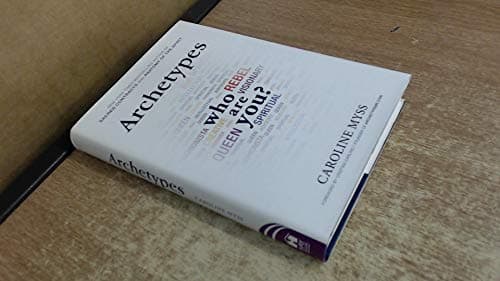 Book cover for Archetypes: Who Are You? by Myss, Caroline