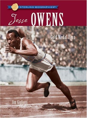 Book cover for Jesse Owens: Gold Medal Hero (Sterling Biographies) by Gigliotti, Jim