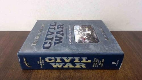 Book cover for The Real History of the Civil War: A New Look at the Past by Axelrod, Alan