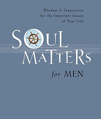 Book cover for Soul Matters For Men by Mark Gilroy Communications